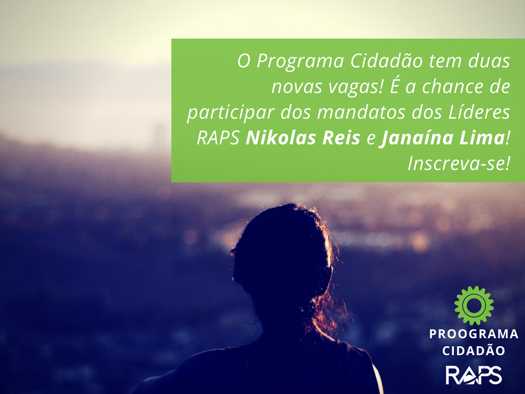 Programa Cidadão RAPS abre duas novas vagas