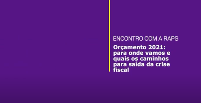 “O Brasil perdeu a capacidade de planejamento”, avalia Felipe Salto em encontro da RAPS