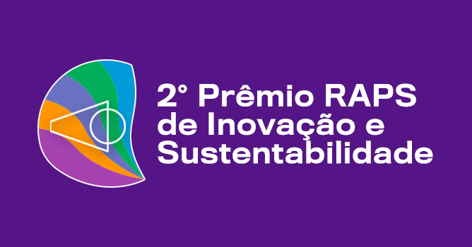 Conheça os finalistas do 2º Prêmio RAPS de Inovação e Sustentabilidade