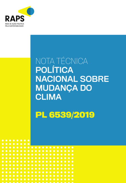 Nota Técnica: Política Nacional sobre a Mudança do Clima | PL 6539/2019