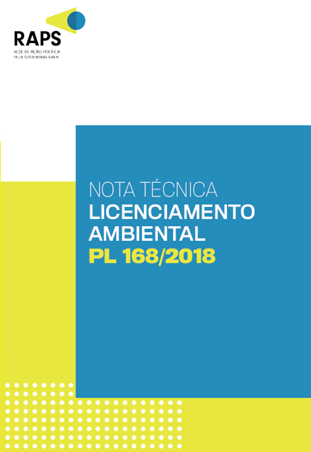 Nota Técnica: Licenciamento Ambiental | PL 168/2018